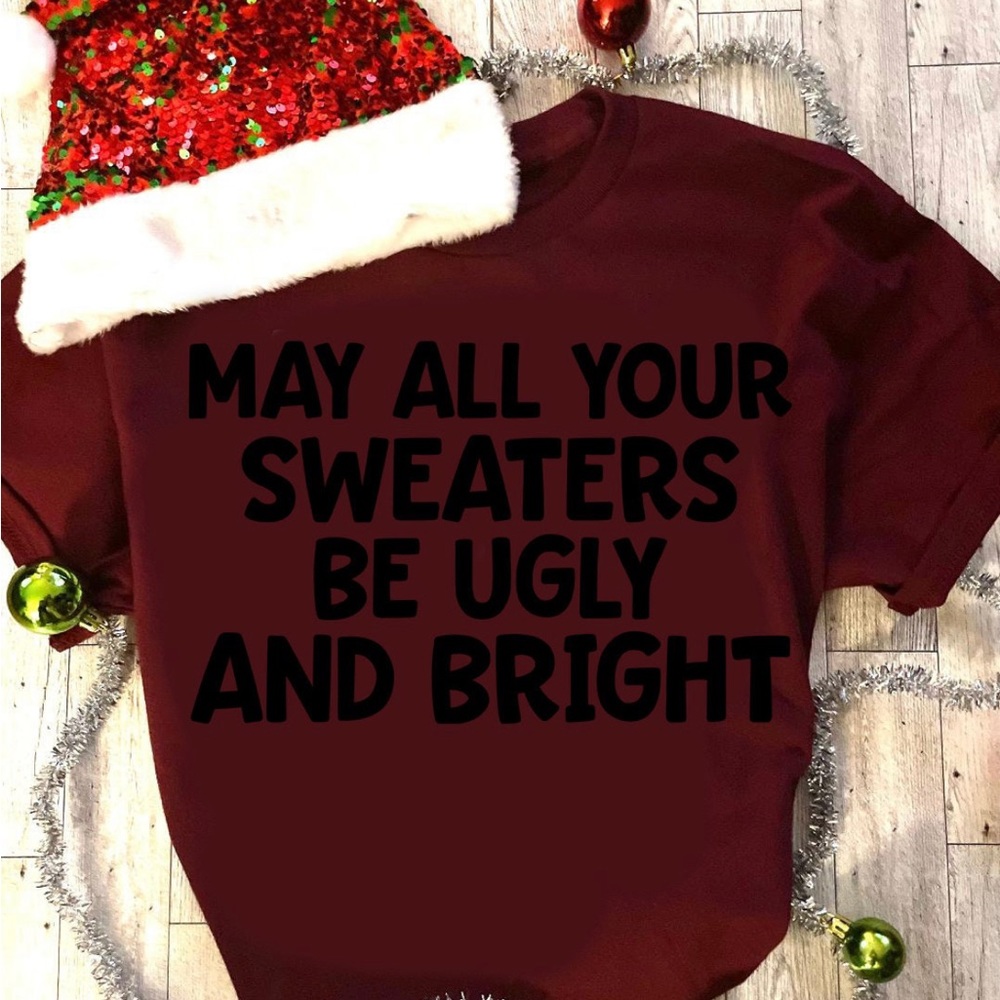Custom made holiday tees with punny phrases, get it?